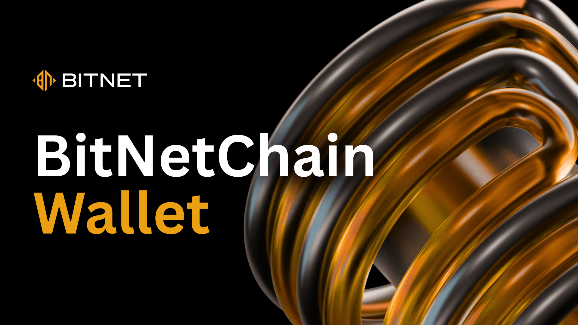 What is BitNetChain Wallet? Seamlessly Manage Assets Across Blockchains