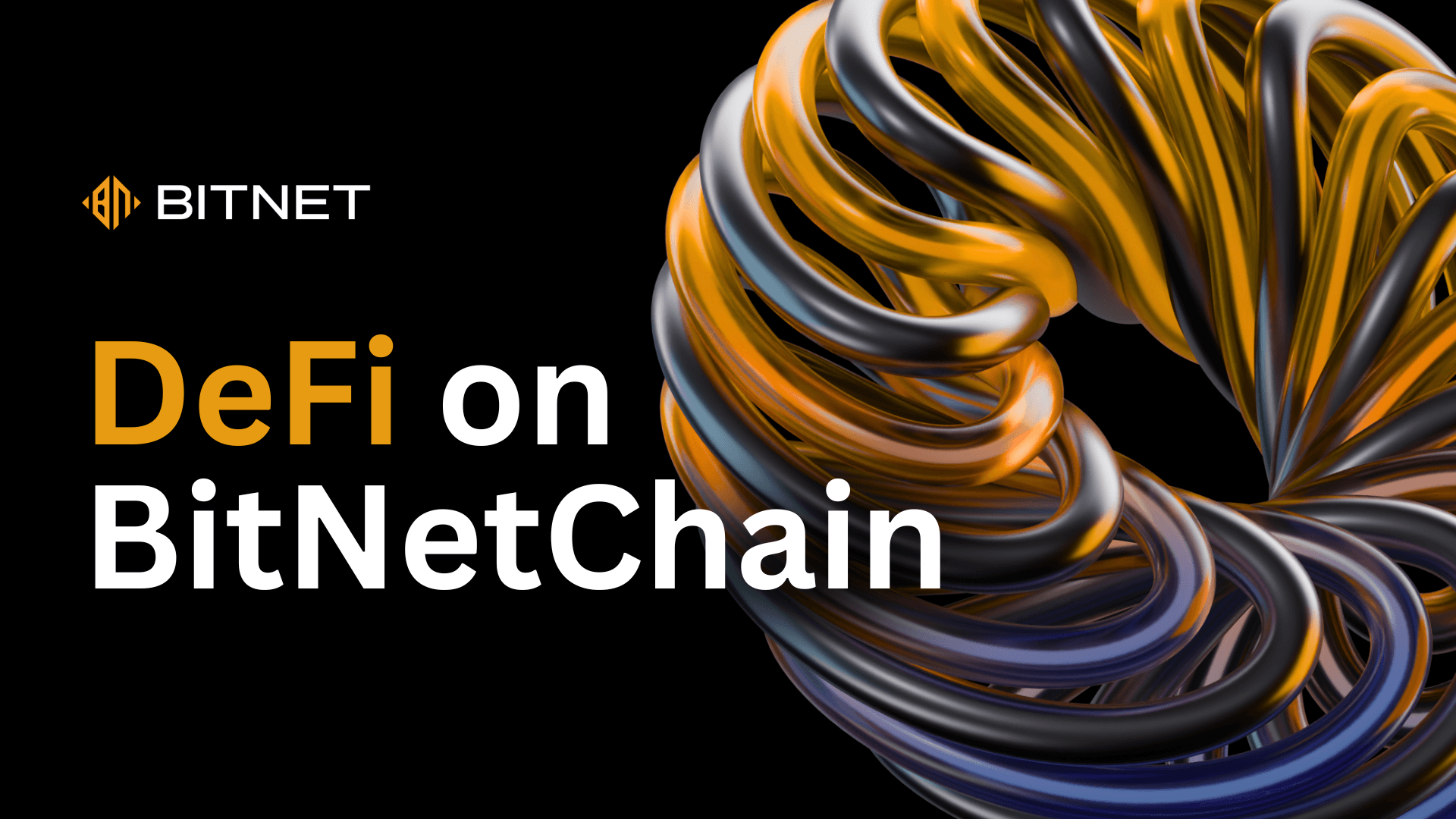 Unlock DeFi on BitNetChain and Discover Opportunities in Decentralized Finance